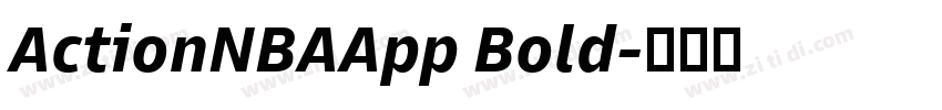 ActionNBAApp Bold字体转换 ActionNBAApp Bold字体转换